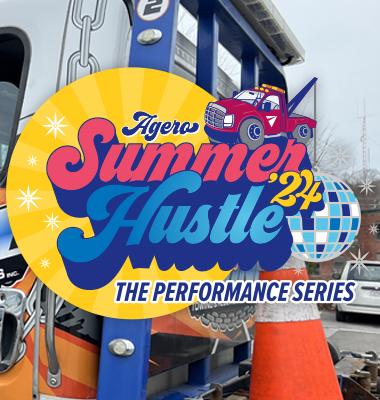 Agero Summer Hustle - The Performance Series